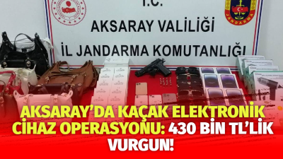Aksaray İl Jandarma Komutanlığı ekipleri, kaçakçılık olaylarına yönelik yaptığı operasyonda