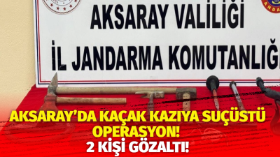 Aksaray İl Jandarma Komutanlığı ekipleri, Gülpınar beldesinde tarihi eser arayışı