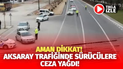 Aksaray’da Emniyet Müdürlüğü geniş kapsamlı trafik denetimi yaptı. Yapılan denetimlerde