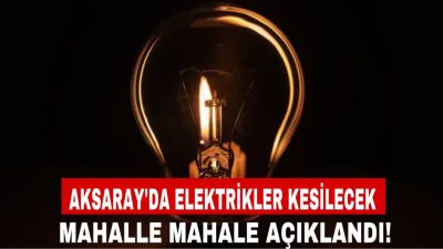 MEDAŞ, Aksaray’da çeşitli mahallelerde 11 Kasım ve 14 Kasım tarihlerinde