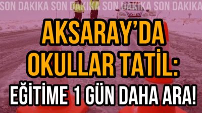 Aksaray Valiliği, yoğun kar yağışı ve olumsuz hava koşulları nedeniyle