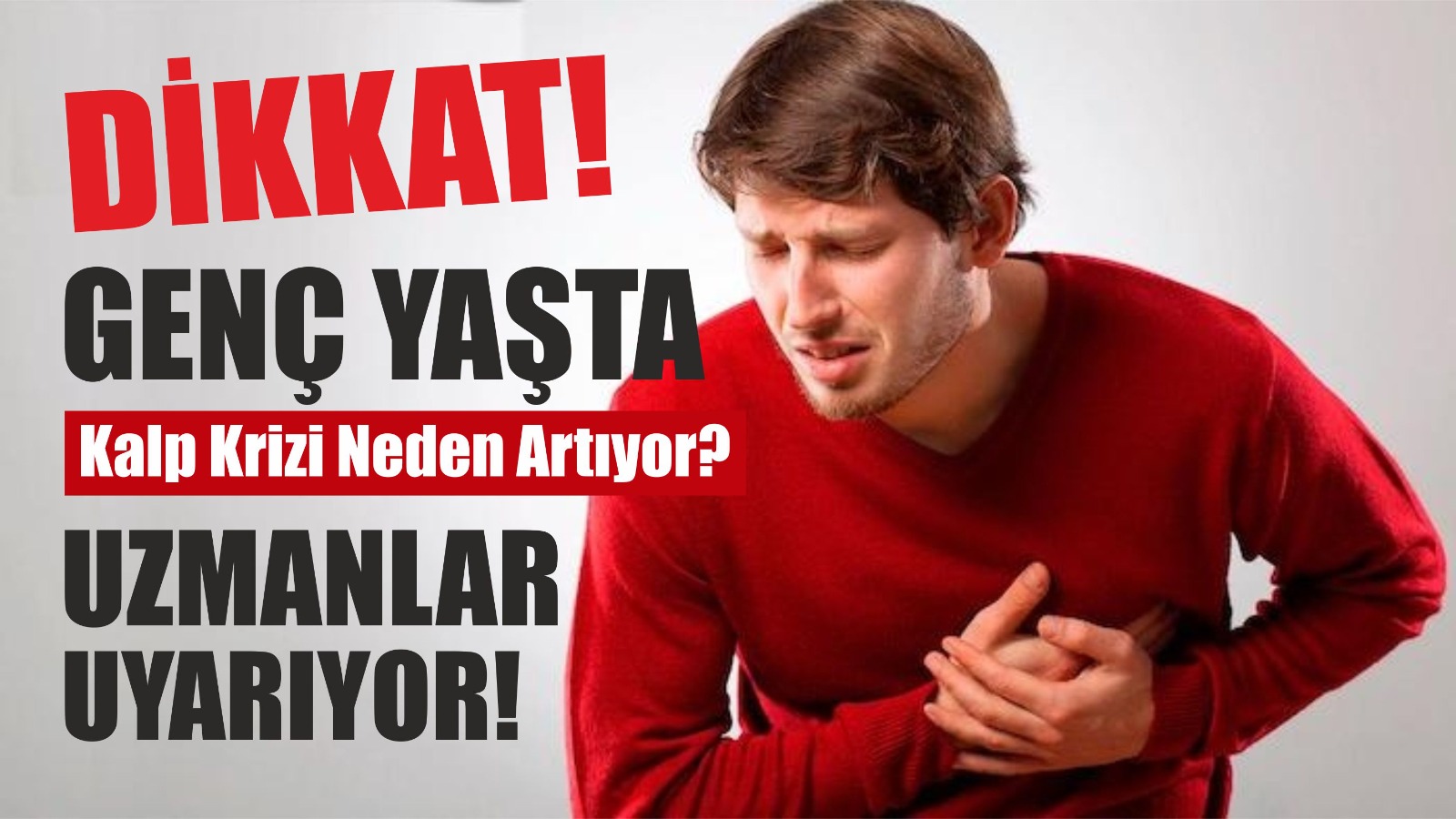 Genç yaşta kalp krizi neden artıyor? Uzmanlar uyarıyor!