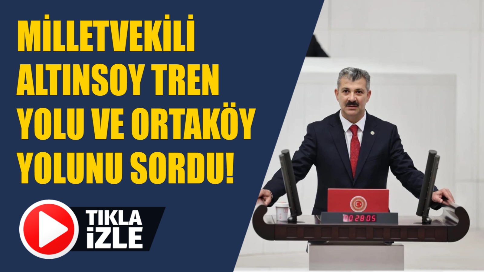 Milletvekili Altınsoy, Tren yolu ve Ortaköy yolunu sordu!