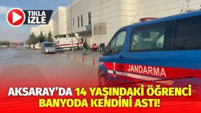Aksaray’da 9. sınıf öğrencisi Fatih Yiğit Yaşar, henüz 14 yaşında