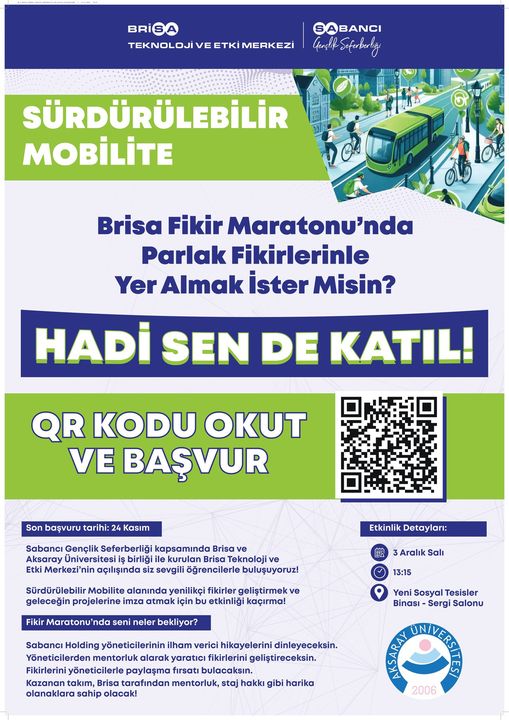 Aksaray Üniversitesi ve Brisa’dan yenilikçi adım: Sürdürülebilir Mobilite Fikir Maratonu başlıyor