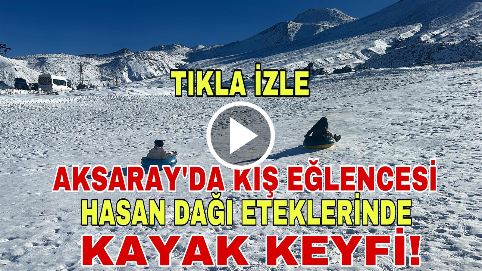 Aksaray’da kış eğlencesi: Hasan Dağı eteklerinde kayak keyfi!