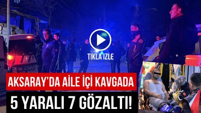 Aksaray’da aile içi alacak verecek kavgası hastanede bitti. Olay Aksaray