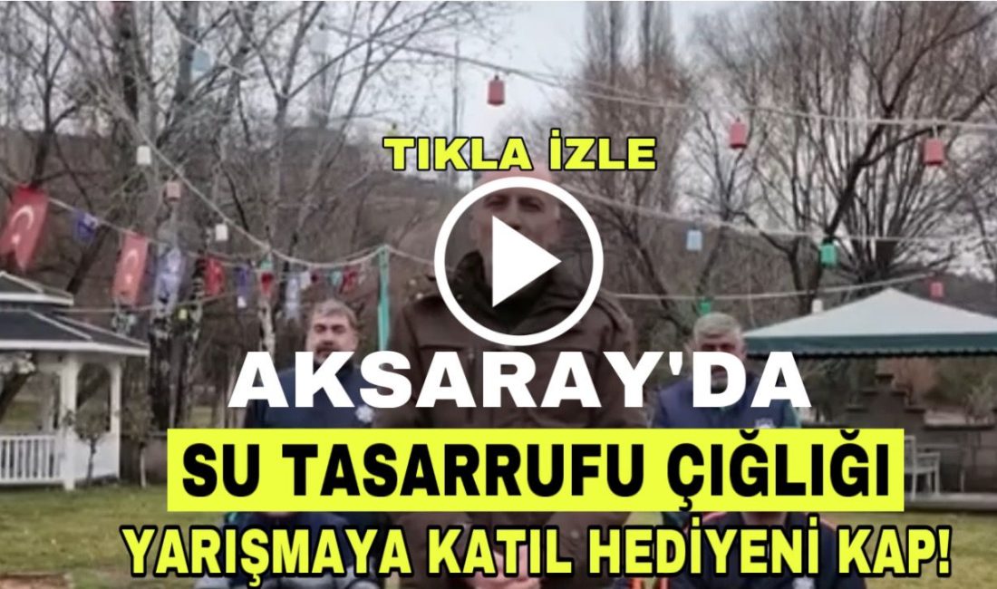 Aksaray Belediyesi, su tasarrufuna