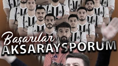 Aksaray Belediye Başkanı Evren Dinçer, Motolux 68 Aksarayspor’un Serik Belediyespor