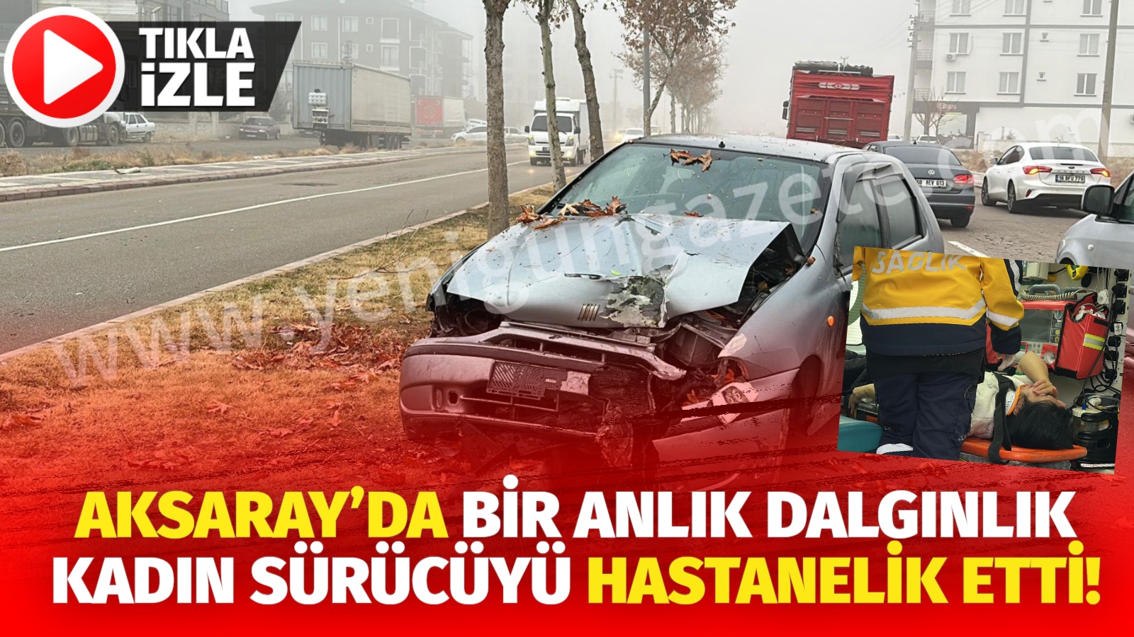 Aksaray’da sabah saatlerinde direksiyon hakimiyetini kaybeden sürücü orta refüje çıkarak