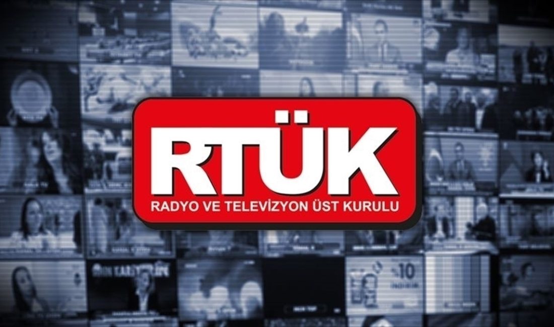 RTÜK'ten yapılan açıklamaya göre,