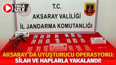 Aksaray’da Jandarma ekipleri tarafından çalışma sonucunda bir şahsın Uyuşturucu Madde