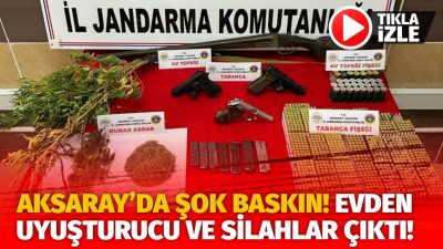 Aksaray İl Jandarma Komutanlığı ekiplerince, Ağaçören ilçesinde bir şahsın ikametine