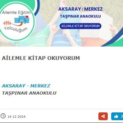 Aksaray Taşpınar Anaokulu’nun hayata geçirdiği “Ailemle Eğitim Yolculuğum” adlı proje,