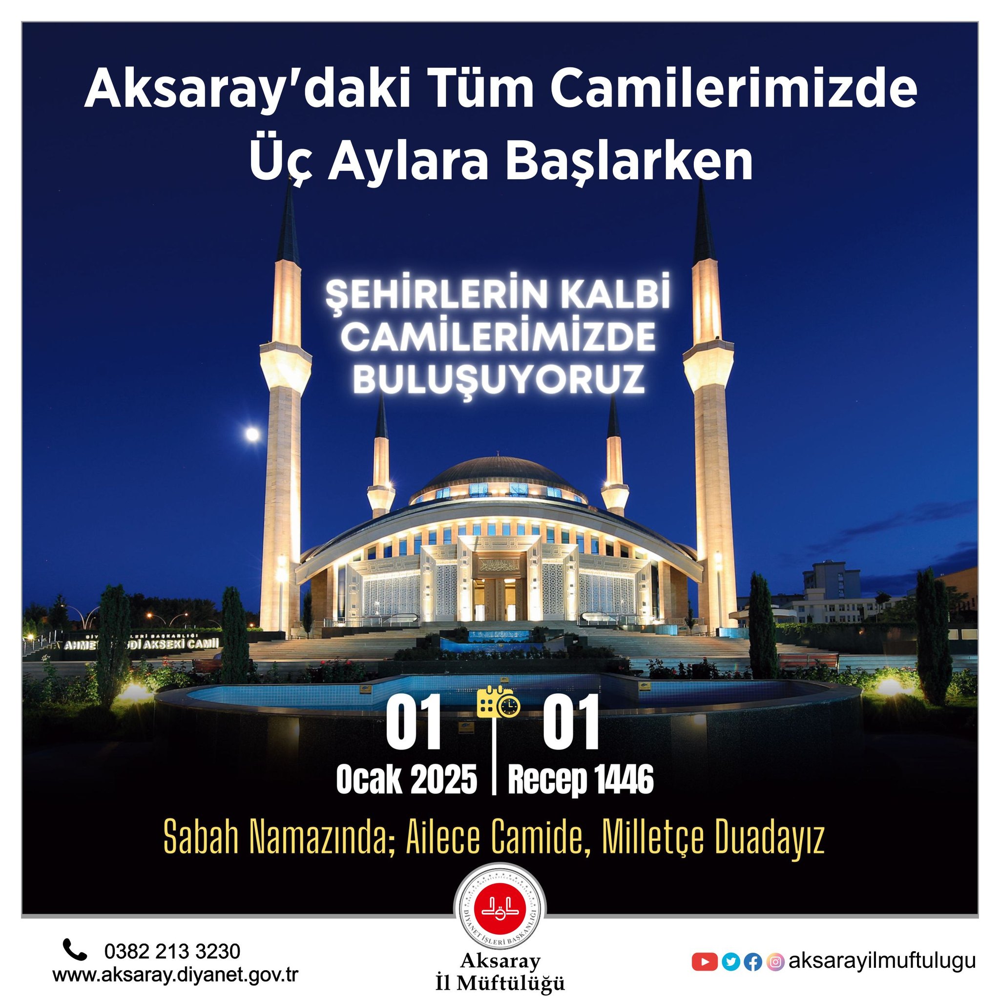 Aksaray’da yılın ilk günü sabah namazında buluşulacak!