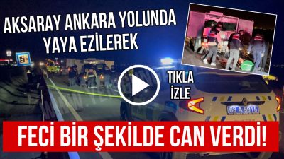 Ankara Aksaray yolunda otomobil yaya çarptı. Yaya feci şekilde can
