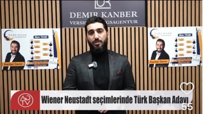 Aksaraylı Kanber Demir, Avusturya’nın Wiener Neustadt kentinde yapılacak yerel seçimlerde