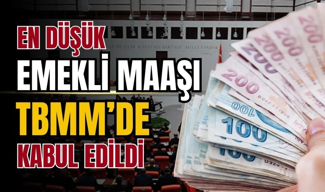 EN DÜŞÜK EMEKLİ MAAŞINA