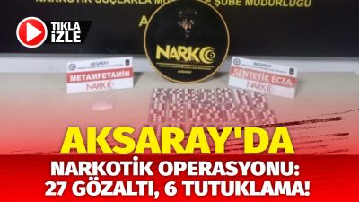 Aksaray Emniyet Müdürlüğü Narkotik Suçlarla Mücadele Şube Müdürlüğü ekipleri, 01-05