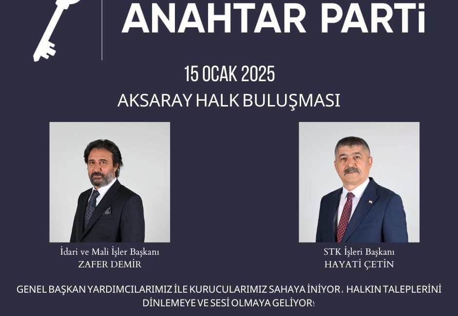 Anahtar Partisi tarafından yapılan