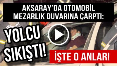 Aksaray’da kavşağa hızlı giren araç mezarlık duvarına çarparak durabildi. Meydana