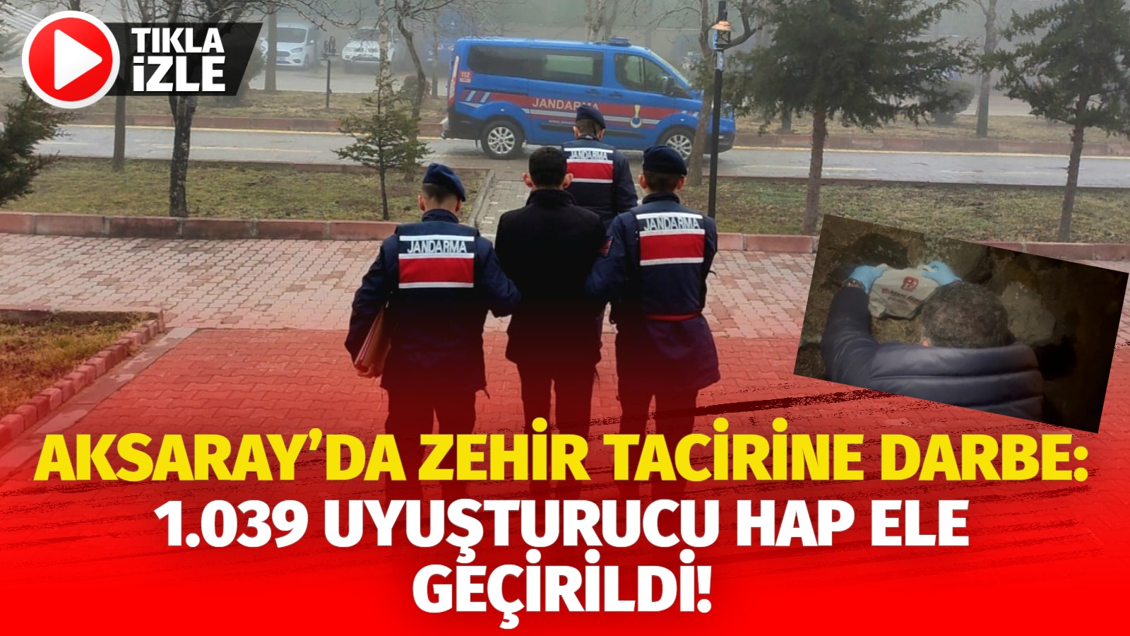 Aksaray İl Jandarma Komutanlığı, uyuşturucu madde ticareti yapan bir şahsı