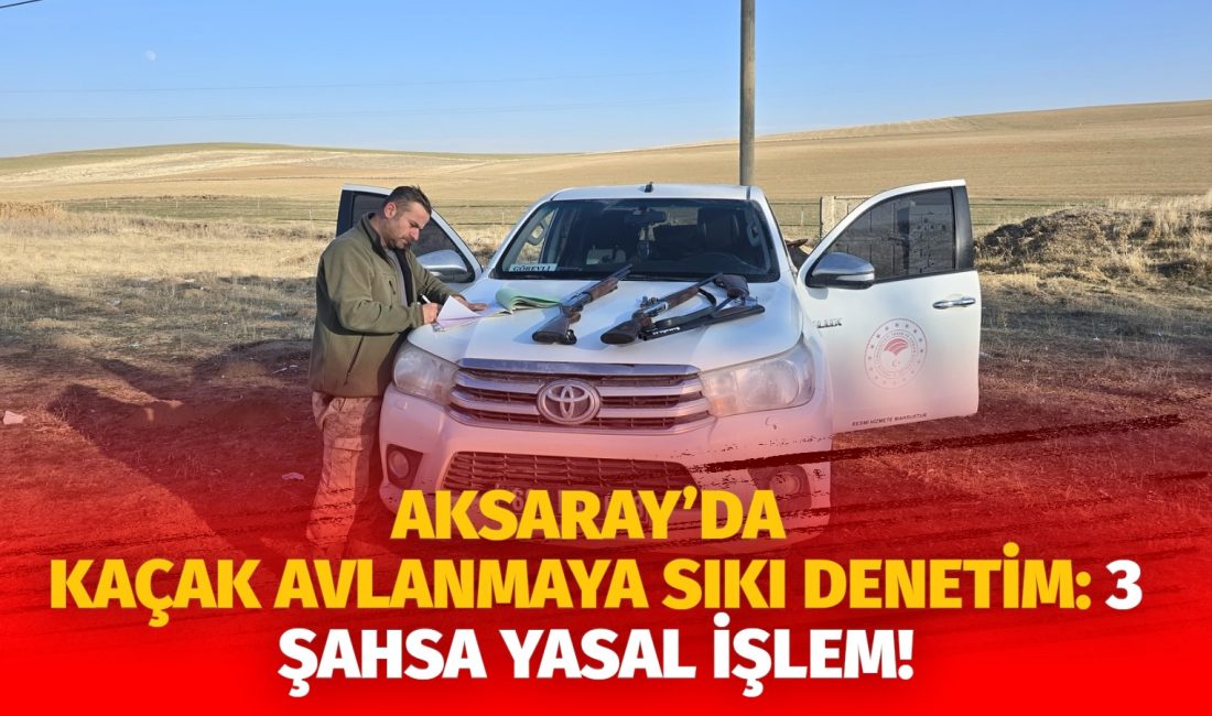 Aksaray Doğa Koruma ve