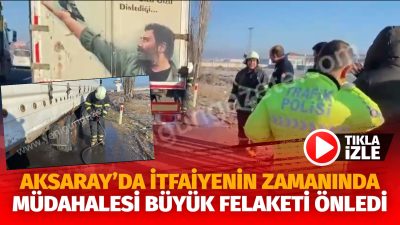 Aksaray-Adana karayolunda seyir halindeki bir tırın dorsesindeki lastikte yangın çıktı.
