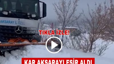 Aksaray’da yoğun kar yağışı, tipi ve buzlanma nedeniyle bazı yollar