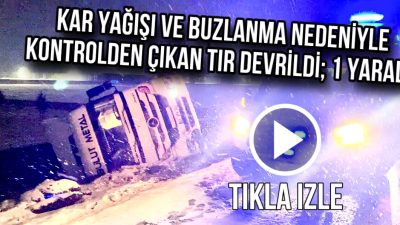 Aksaray-Adana karayolunda yoğun kar yağışı nedeniyle buzlanan yolda seyir halindeki