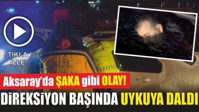 Aksaray’da seyir halindeyken bir anda uykuya dalan sürücü, aracını yol