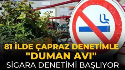 Sağlık Bakanlığından 81 ilde çapraz denetim:‘Duman avı’ başlıyor