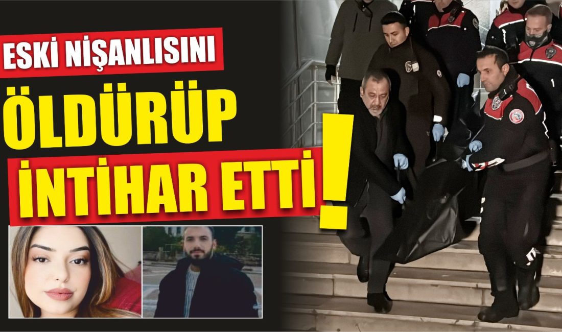 Aksaraylı Beyza Akdoğan, Nevşehir’de eski nişanlısı Mustafa Baltaş tarafından tüfekle