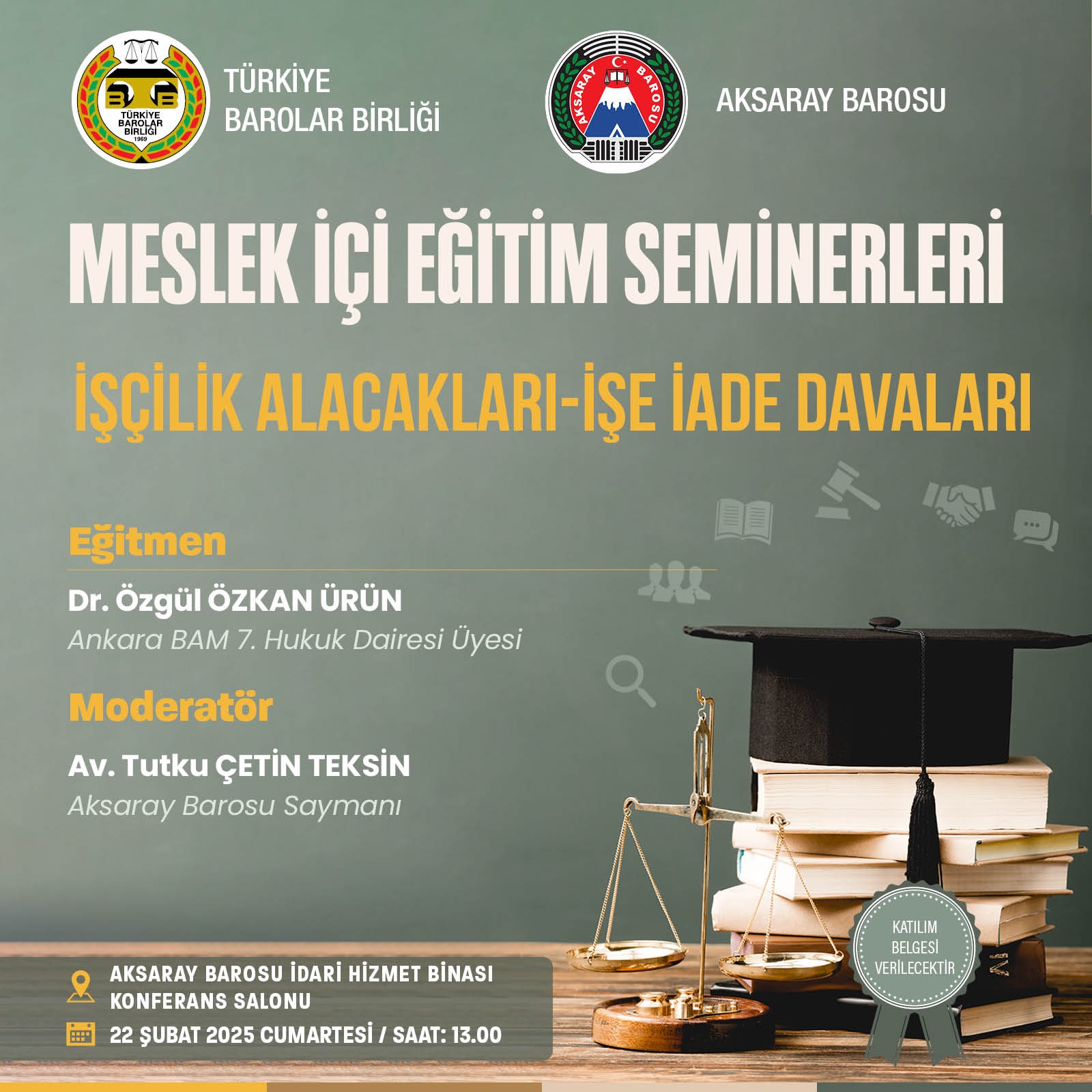 Aksaray Barosu’nda meslek içi eğitimler devam ediyor: İşçilik alacakları ve işe iade davaları semineri