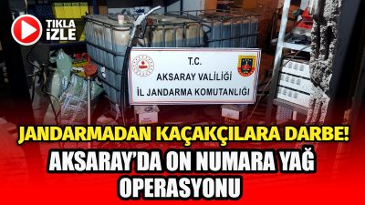 Aksaray’da Jandarma Komutanlığı tarafından kaçakçılık olaylarının engellenmesi amacıyla operasyon gerçekleştirildi.