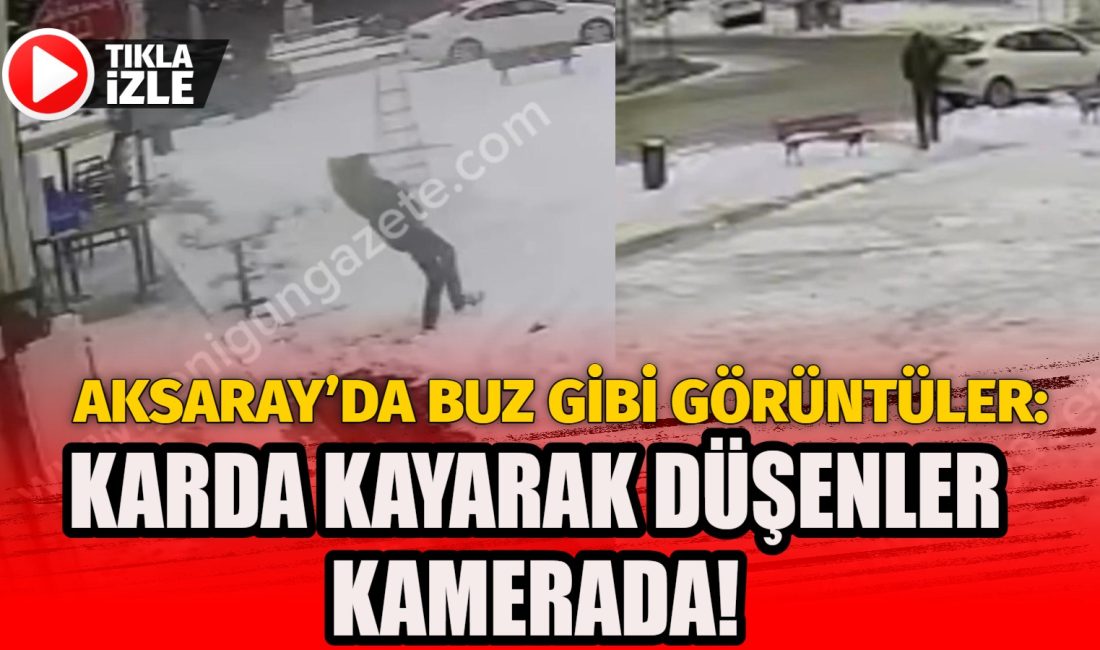 Aksaray’da buz gibi görüntüler: Karda kayarak düşenler kamerada! Aksaray’ın Eskil ilçesinde etkili olan kar yağışı nedeniyle meydan ve