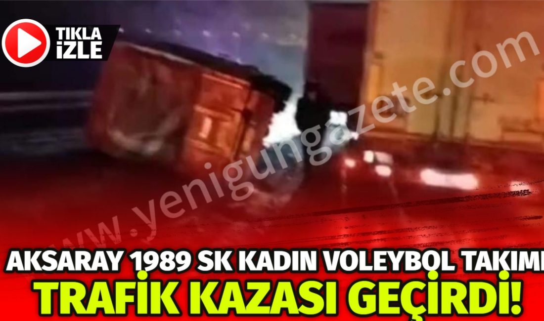 TVF Kadınlar 2. Ligi’nde mücadele eden Aksaray 1989 SK Kadın