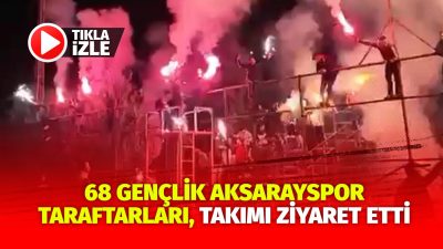 Aksaray’ın en güçlü taraftar grubu 68 Gençlik, Aksarayspor’un Ankara Demirspor
