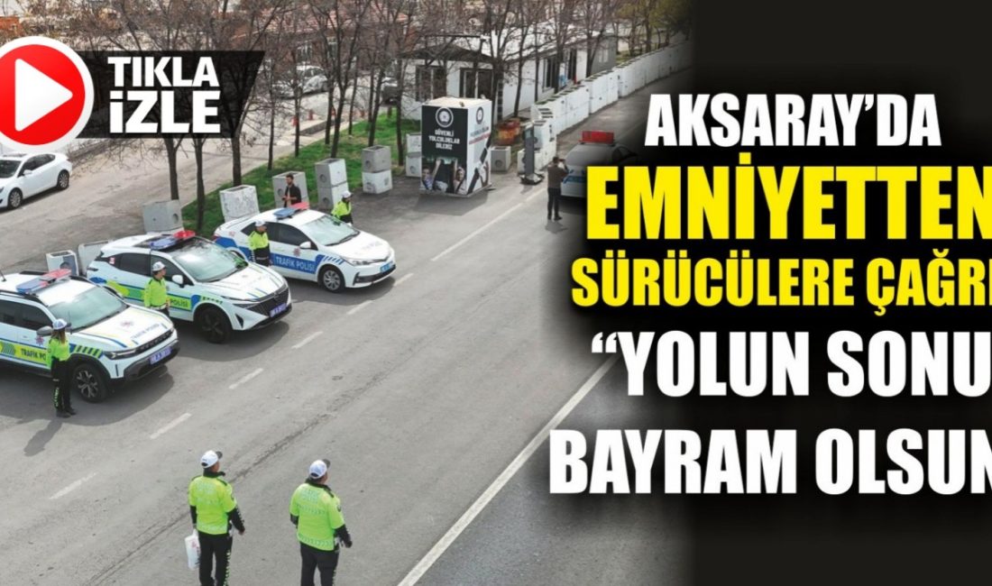 Aksaray İl Emniyet Müdürlüğü,