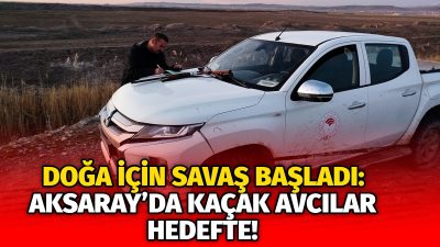 Aksaray Doğa Koruma ve Milli Parklar Şube Müdürlüğü, Av Koruma