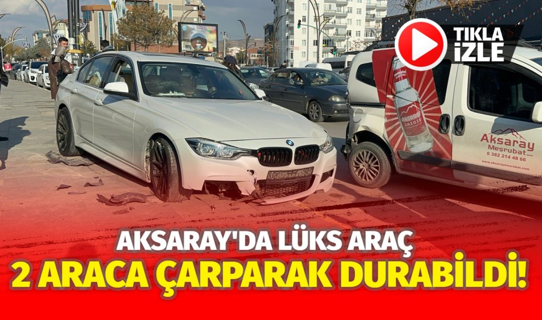 Aksaray’da büyük bir gürültüyle