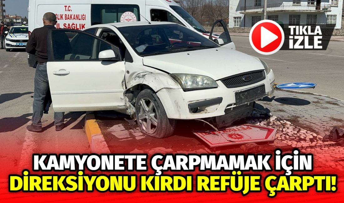 Aksaray’da meydana gelen kazada,
