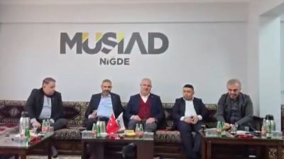 MÜSİAD Aksaray Başkanı Av. Sefa Göktaş, MÜSİAD Niğde Başkanı Hüsamettin