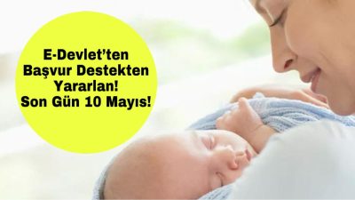 Aksaray’da doğum yardımı başvuruları için süre daralıyor. İşte son tarih!
