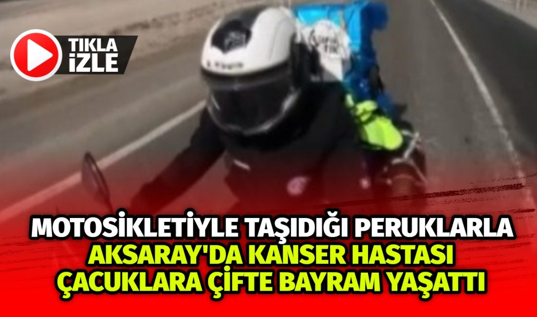 Konya ve Aksaray'da kemoterapi sürecinde