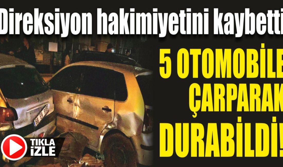Aksaray’da Merve A. yönetimindeki