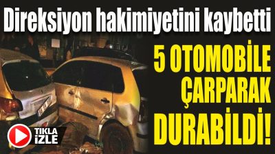 Aksaray’da Merve A. yönetimindeki otomobil kontrolden çıkarak park halindeki 5