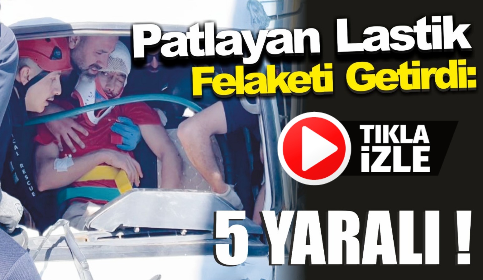Patlayan lastik felaketi getirdi: 5 yaralı!