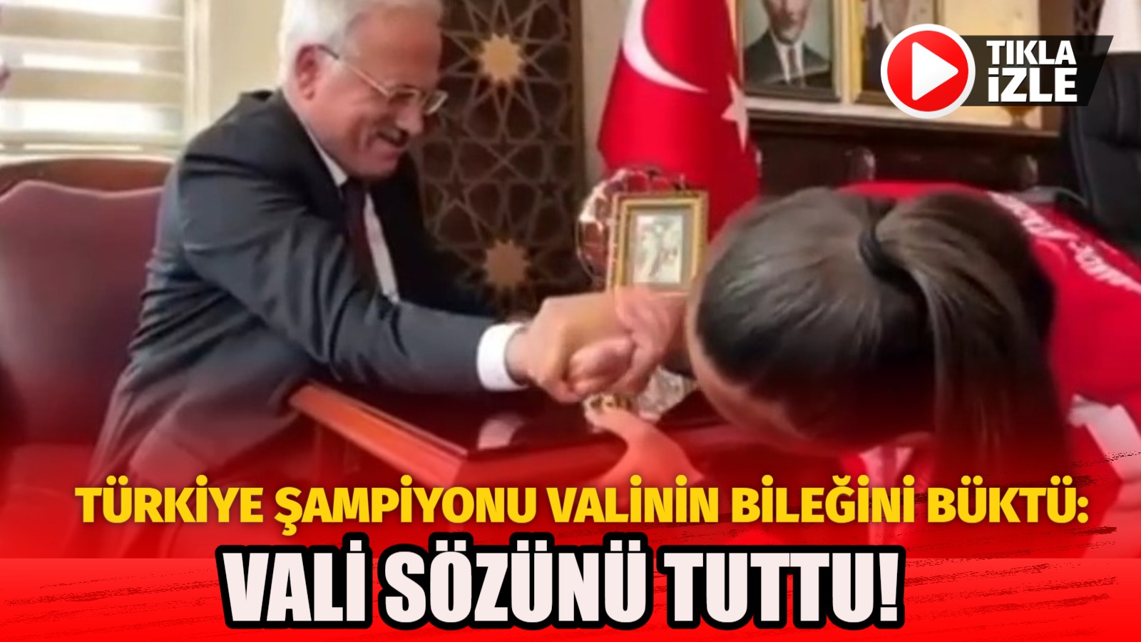 Türkiye Şampiyonu Valinin bileğini büktü: Vali sözünü tuttu!