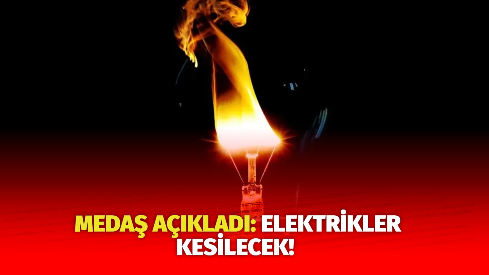 MEDAŞ açıkladı: Elektrikler kesilecek!